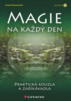 Magie na každý den - Ellen Duganová