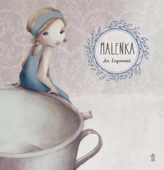 Malenka - An Leysenová