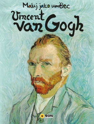 Maluj jako umělec - Vincent Van GOGH - -