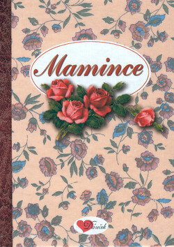 Mamince - Nina Herinková,Marie Lankašová
