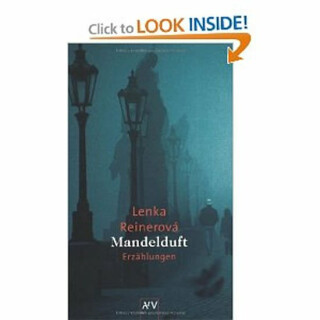 Mandelduft - Lenka Reinerová