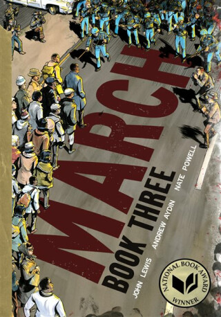 March: Book Three - John Lewis,Andrew Aydin