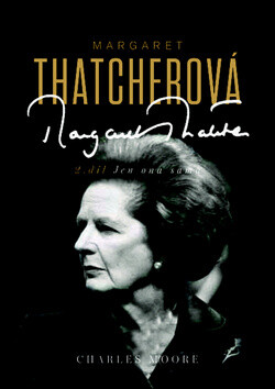 Margaret Thatcherová - Charles Moore