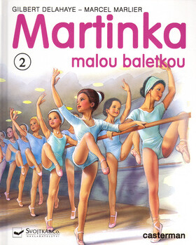 Martinka malou baletkou - Gilbert Delahaye,Marcel Marlier