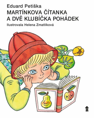 Martínkova čítanka a dvě klubíčka pohádek - Eduard Petiška