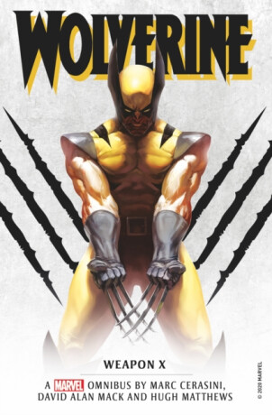 Marvel Classic Novels - Wolverine: Weapon X Omnibus - 