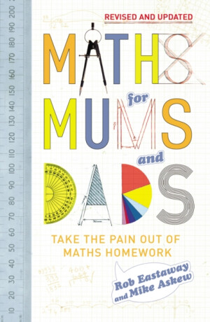 Maths for Mums and Dads - Mike Askew,Rob Eastaway