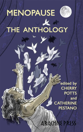 Menopause: The Anthology - 