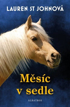 Měsíc v sedle - Lauren St Johnová