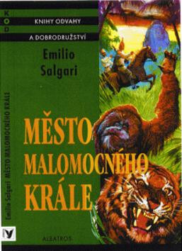 Město malomocného krále - Emilio Salgari