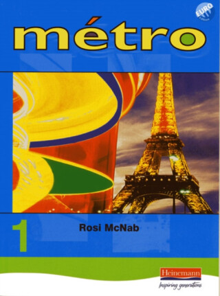 MÃ©tro 1 Pupil Book Euro Edition - Rosi McNab