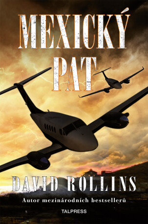 Mexický pat - David Rollins