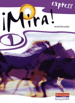 Mira Express 1 Pupil Book - Anneli Mclachlan