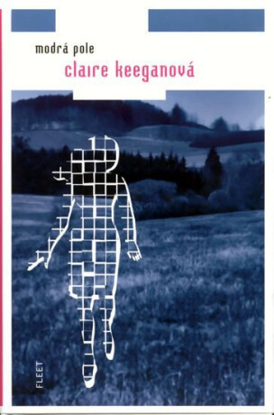 Modrá pole - Claire Keeganová