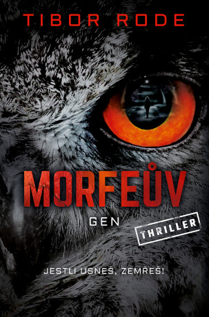 Morfeův gen - Tibor Rode