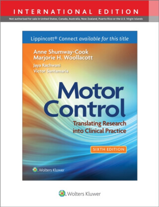 Motor Control - Marjorie H Woollacott,Anne, PT, PhD, FAPTA Shumway-Cook
