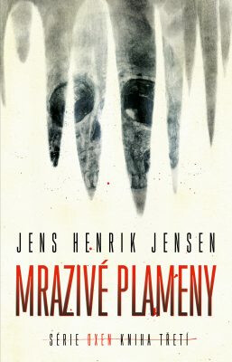 Mrazivé plameny - Jens Henrik Jensen