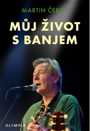 Můj život s banjem - Martin Černý