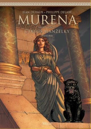 Murena 2 - Cyklus manželky - Jean Dufaux,Philippe Delaby