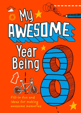 My Awesome Year being 8 - Collins Kids,Kia Marie Hunt