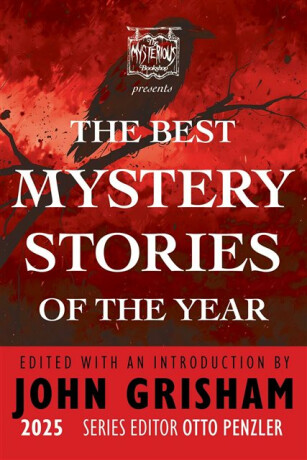 Mysterious Bookshop Presents the Best Mystery Stories of the Year 2025 - 