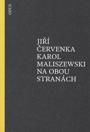 Na obou stranách - Jiří Červenka,Karol Maliszewski