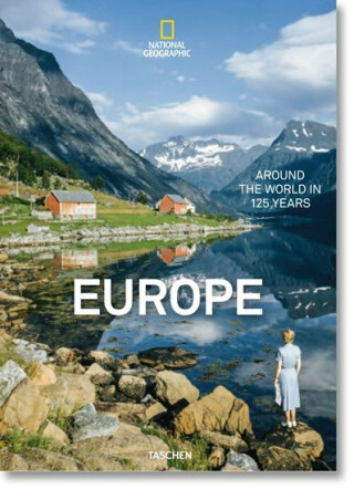 National Geographic: Europe -Around the World in 125 Years - Reuel Golden