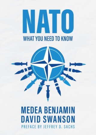 NATO - Medea Benjamin,David Swanson
