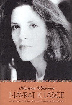Návrat k lásce - Marianne Williamson