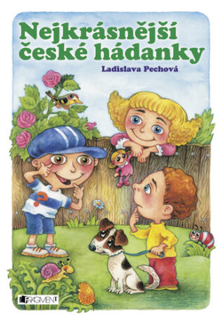 Nejkrásnější české hádanky - Ladislava Pechová