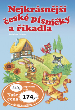 Nejkrásnější české písničky a říkadla - Ladislava Pechová