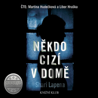Někdo cizí v domě - Shari Lapena