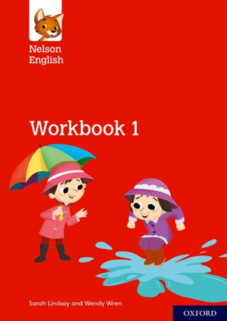 Nelson English: Year 1/Primary 2: Workbook 1 - Wendy Wren,Lindsay Sarah