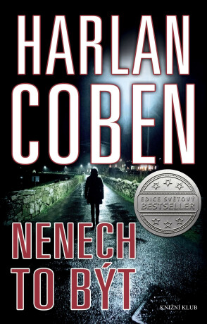 Nenech to být - Harlan Coben