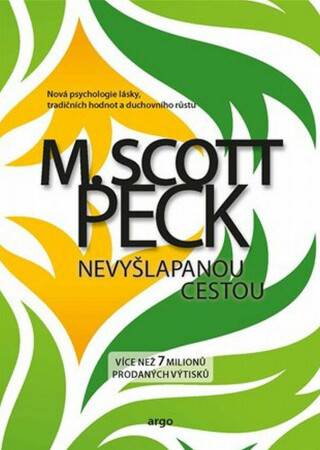 Nevyšlapanou cestou - Peck M. Scott