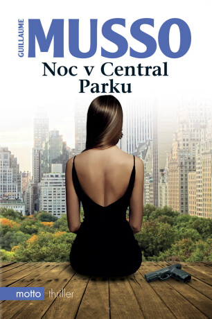 Noc v Central Parku - Guillaume Musso