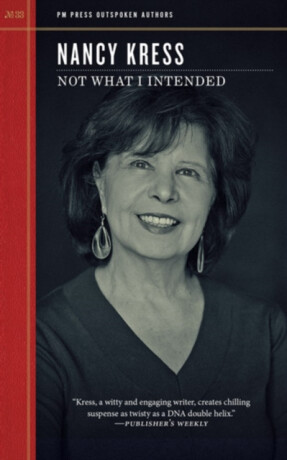 Not What I Intended - Nancy Kress