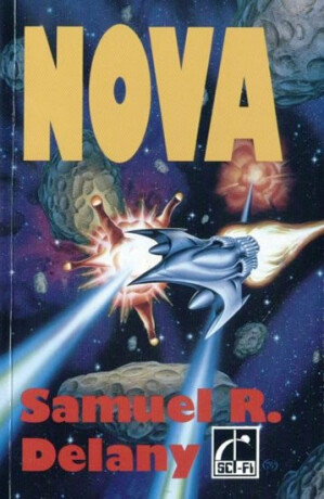 Nova - Samuel R. Delany