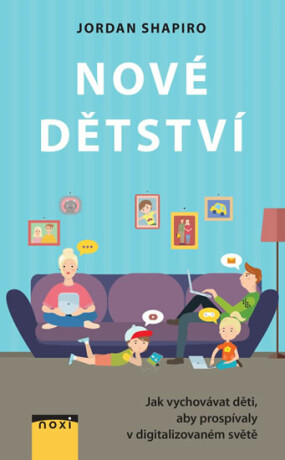 Nové dětství - Shapiro Jordan