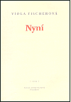 Nyní - Viola Fischerová