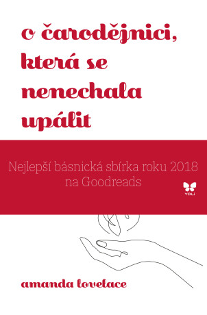 O čarodějnici, která se nenechala upálit - Amanda Lovelace