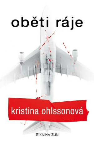Oběti ráje - Kristina Ohlssonová