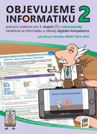 Objevujeme informatiku 2, pracovní učebnice pro 1. stupeň s videonávody (5-17) - 