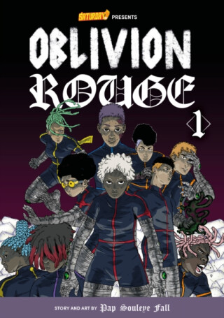 Oblivion Rouge, Volume 1 - Saturday AM,Pap Souleye Fall