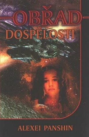 Obřad dospělosti - Panshin Alexei
