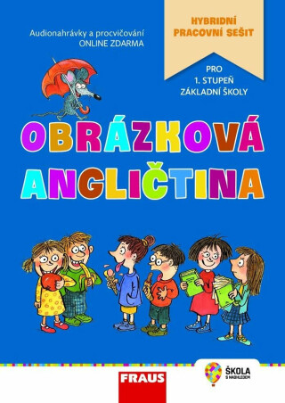 Obrázková angličtina - Hybridní pracovní sešit - Ilona Spurná