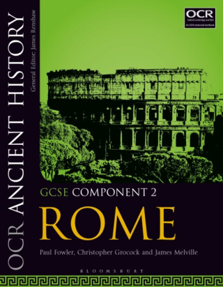 OCR Ancient History GCSE Component 2 - Melville Jameson,Dr Christopher  Grocock,Paul  Fowler