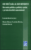 Od Mečiara k Dzurindovi - Lubomír Kopeček
