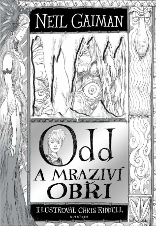 Odd a mraziví obři - Neil Gaiman