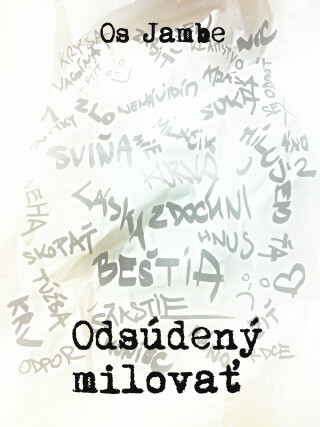Odsúdený milovať - Os Jambe